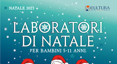 LABORATORI DI NATALE PER BAMBINI #natale2023